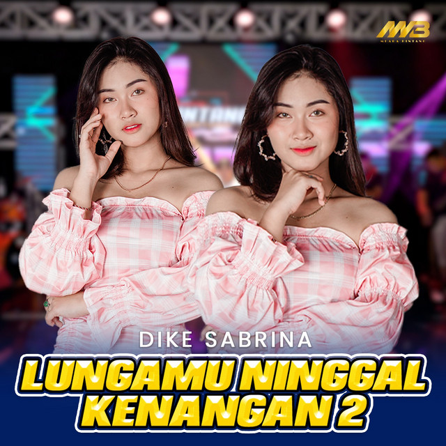 Lungamu Ninggal Kenangan 2