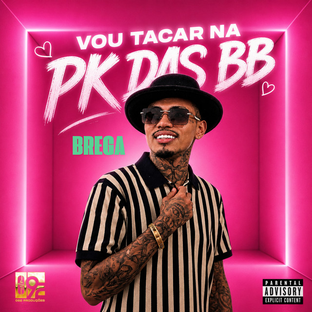Vou Tacar na Pk das Bb - Brega