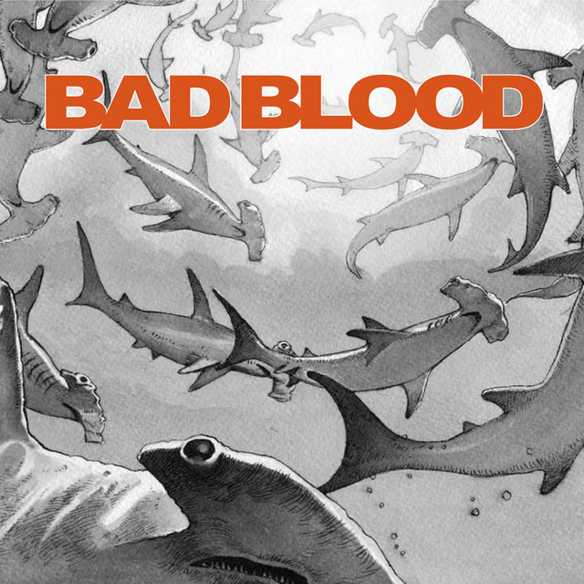 Bad Blood