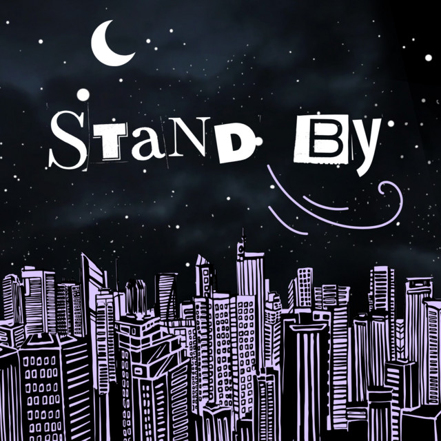 Stand By