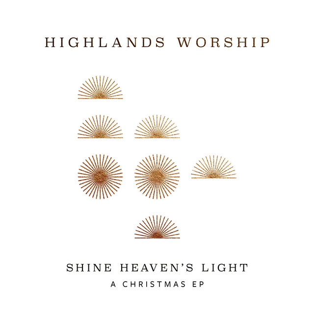 Shine Heaven's Light - A Christmas EP cover art