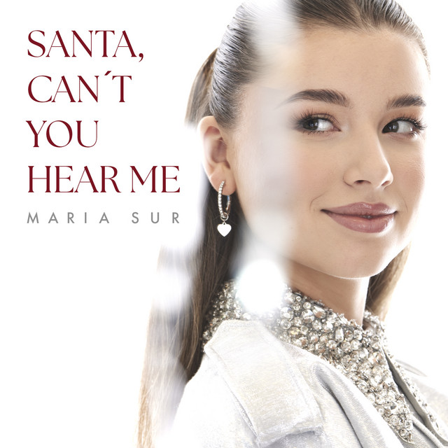 Cover art for Maria Sur — Santa, Can't You Hear Me