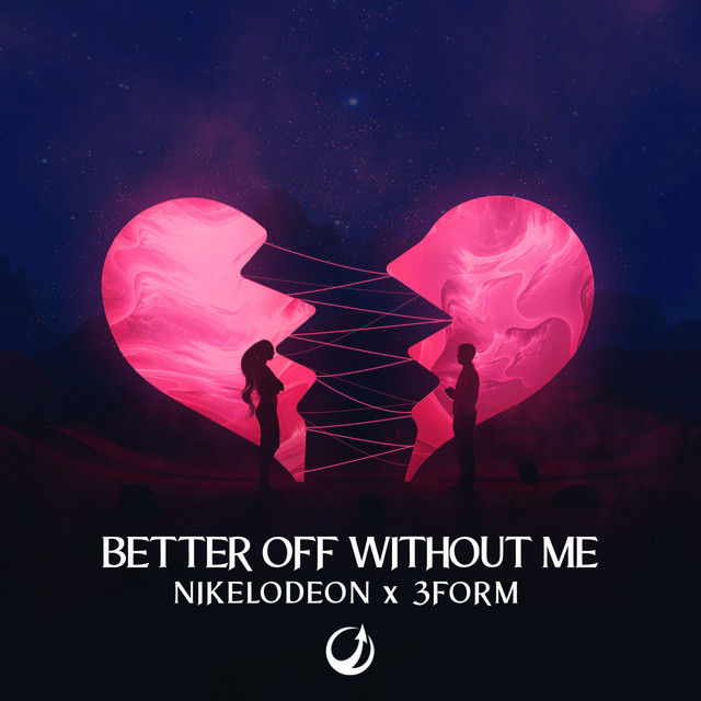 Better Off Without Me - Original Mix