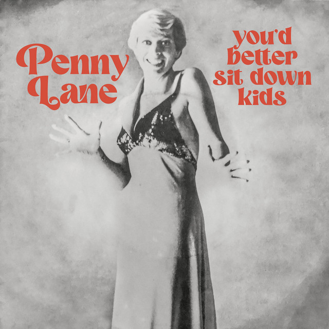 You'd Better Sit Down Kids - 7" Mix