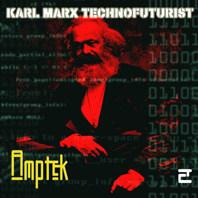 Karl Marx Technofuturist cover art