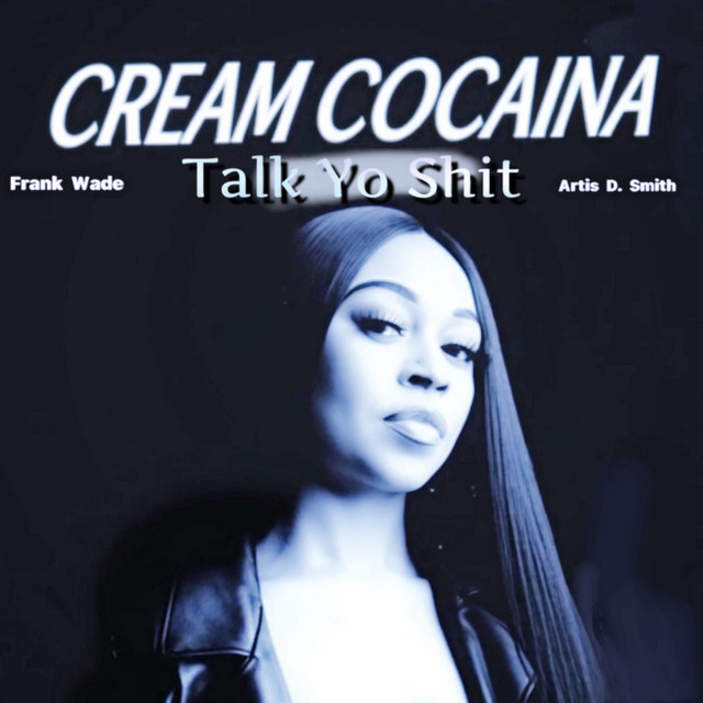 Talk Yo Shit (Explicit version)