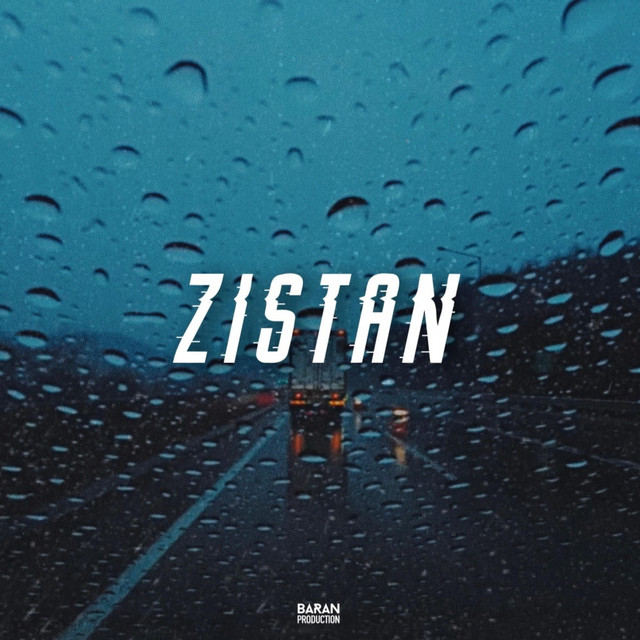 Zistan - song and lyrics by Baran Production | Spotify