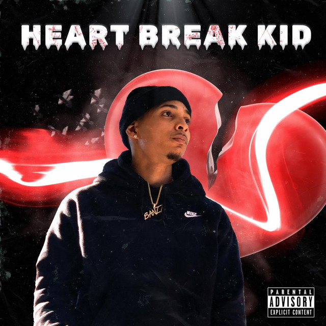 Heart Break Kid - Album by RicooBanzz | Spotify