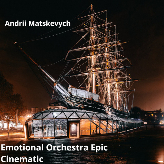 Обкладинка: Emotional Orchestra Epic Cinematic — Andrii Matskevych