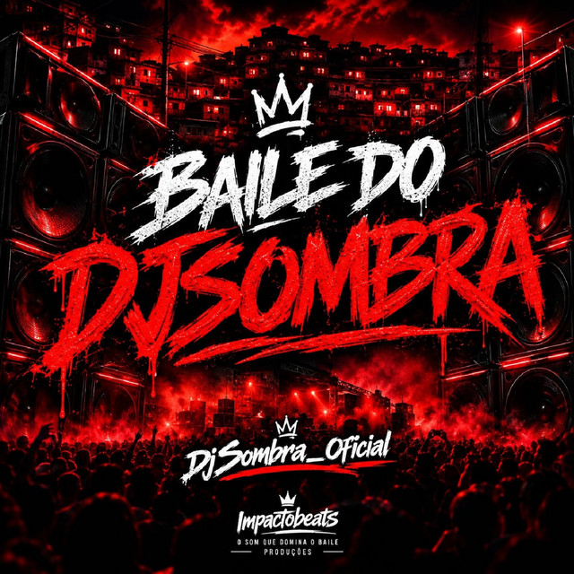 DjSombra_Oficial, MC Rafa Original – Baile Do Djsombra