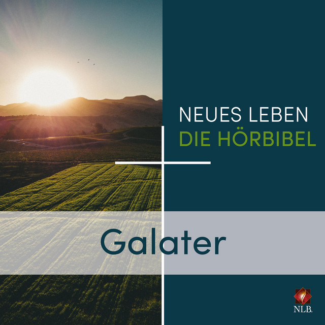 Galater - Neues Leben - Die Hörbibel cover art