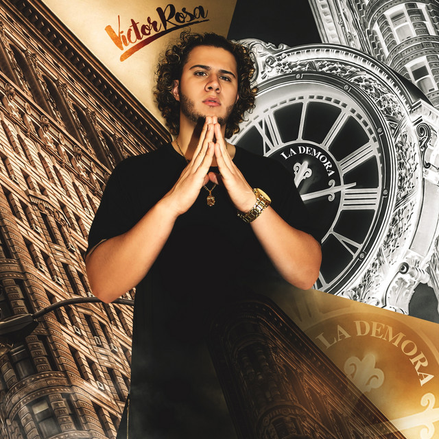 La Demora - Single by Victor Rosa | Spotify