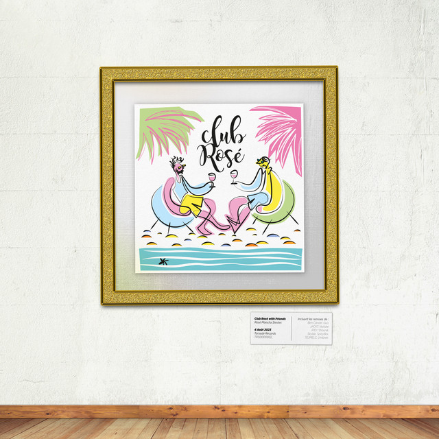 Club Rosé with Friends (Remixes) cover art