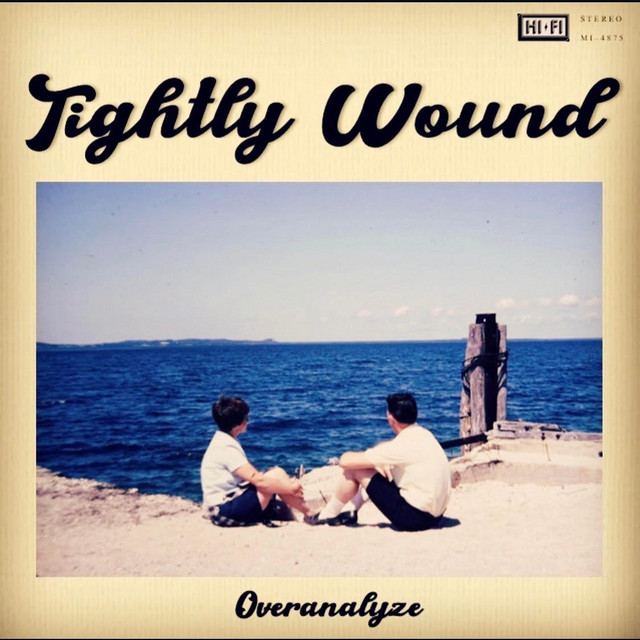 Overanalyze Single De Tightly Wound Spotify