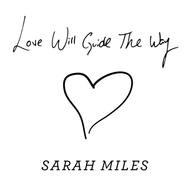 Love Will Guide the Way cover