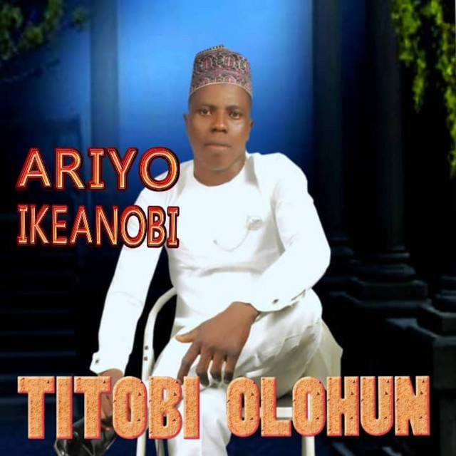 Titobi Olohun - Single by Ariyo Ikeanobi | Spotify