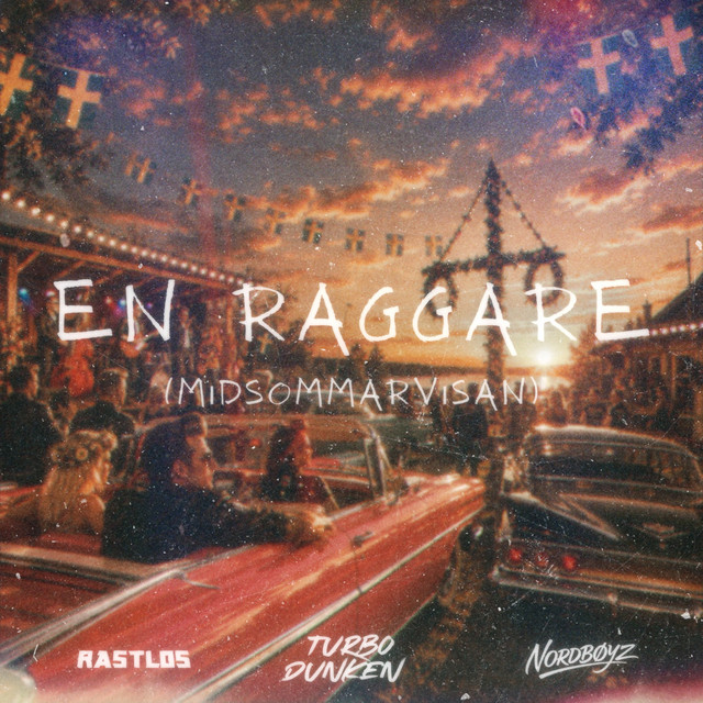 EN RAGGARE (Midsommarvisan)