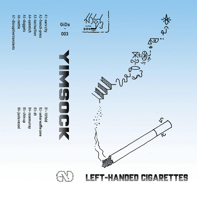 Left-Handed Cigarettes - Album by Yimsock