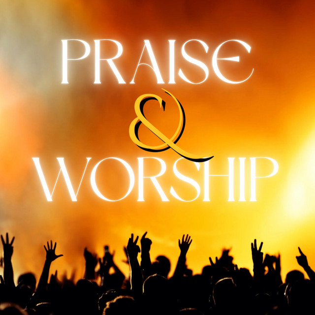 Praise and Worship