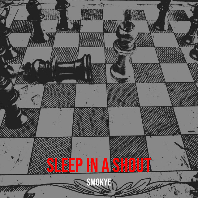Sleep in a Shout