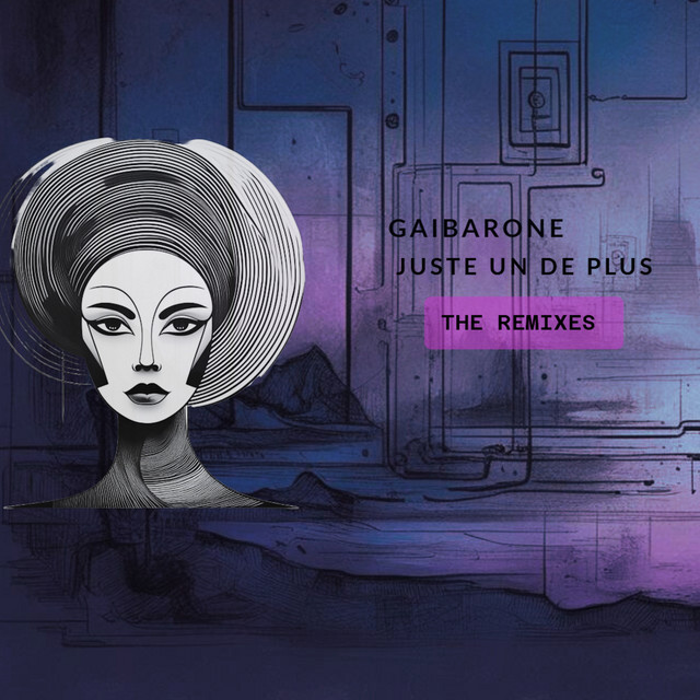 Juste Un De Plus (The Remixes)