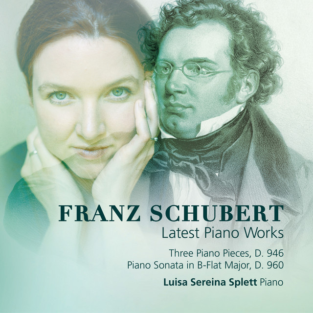 Schubert: Latest Piano Works - Album by Franz Schubert | Spotify