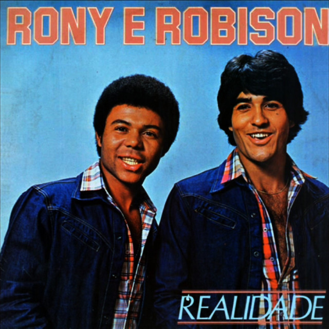 Realidade - Album by Rony e Robison | Spotify