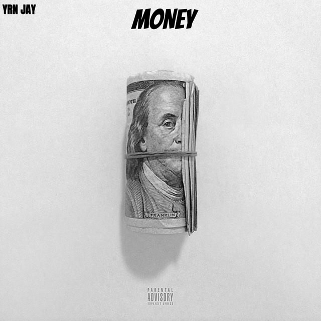 Money - Single by Yrn Jay | Spotify
