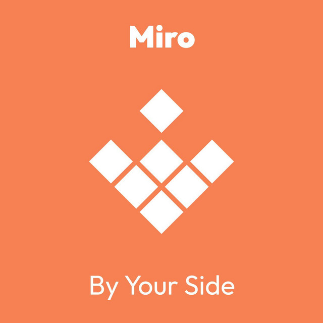 By Your Side - Miro's Rolled Mix