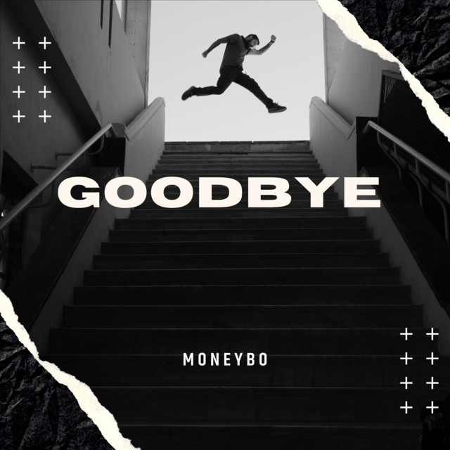 goodbyes - Single by Moneybo | Spotify