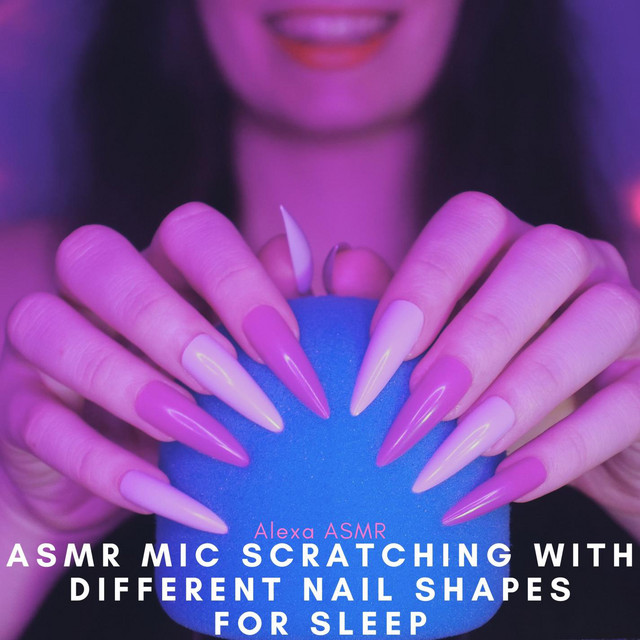 Asmr Mic Scratching with Different Nail Shapes for Sleep cover art