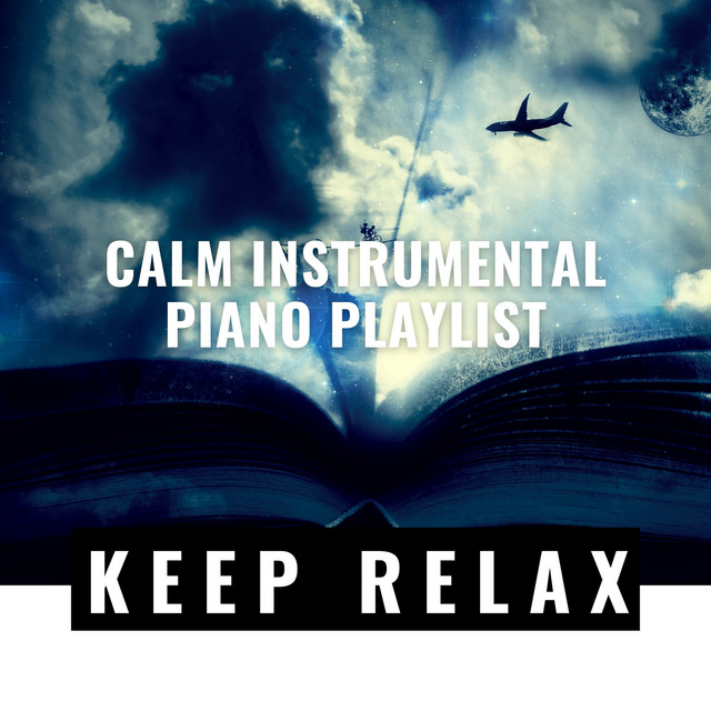 Calm Instrumental Piano Playlist to Sleep cover art