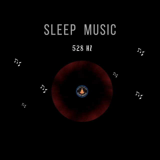 Promote Inner Healing Sleep Music 528 Hz