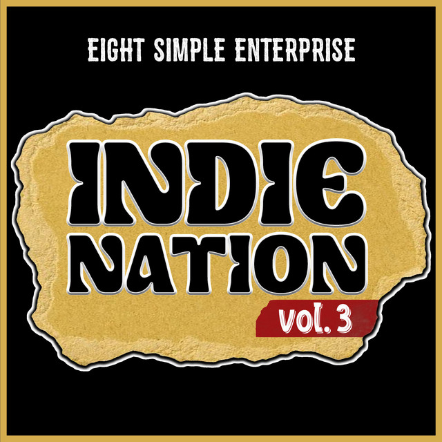 Indie Nation Vol. 3 Compilation Eight Simple Enterprise cover art