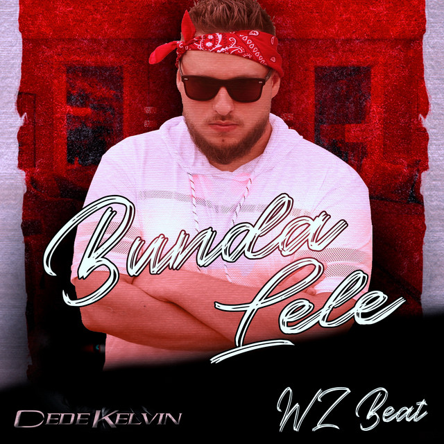 Обкладинка: Bunda Lele — Dede Kelvin