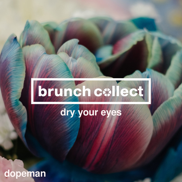 Dry Your Eyes