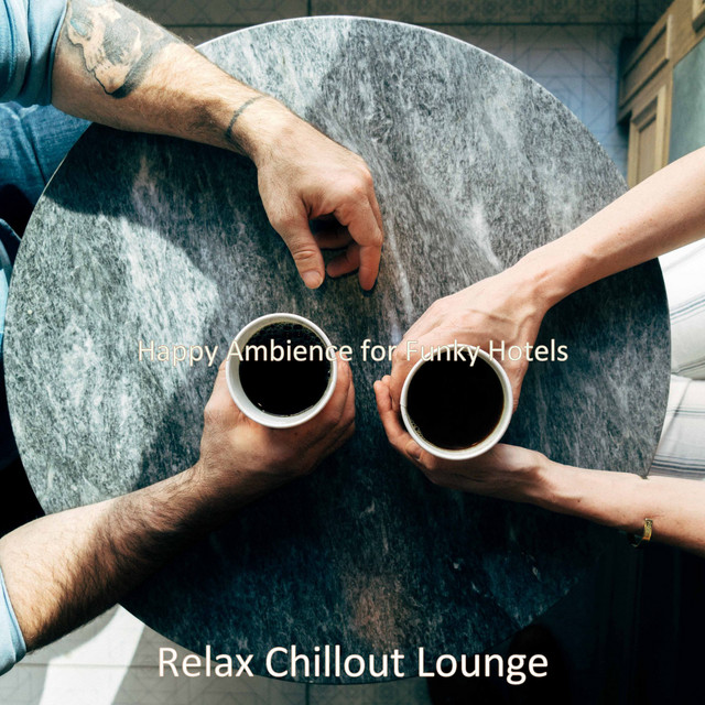Happy Ambience for Funky Hotels cover art