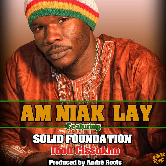 Am Niak Lay (ft. Ibou Cissokho & Solid Foundation Band)