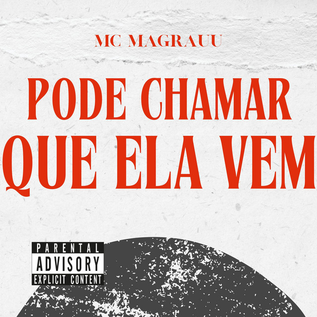 Pode Chamar Que Ela Vem
