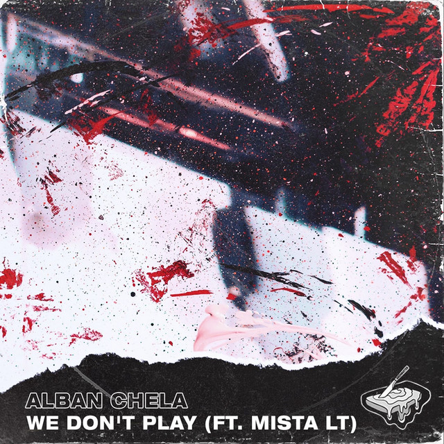 We Don't Play (feat. Mista LT)