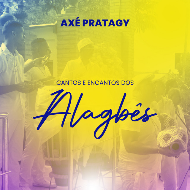 Cantos E Encantos Dos Alagbês cover art