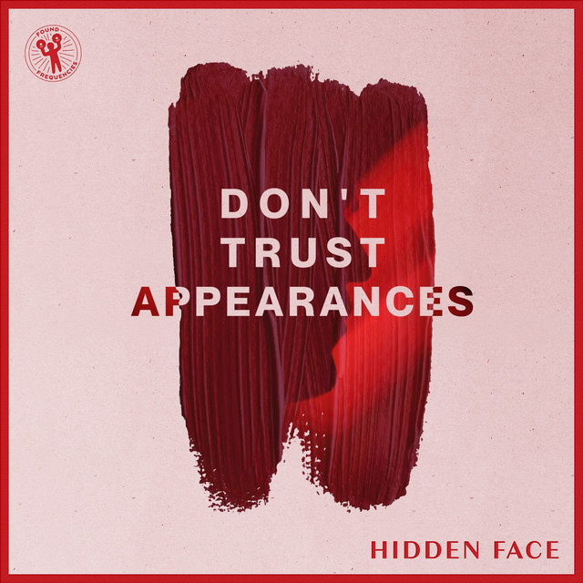 Don't Trust Appearances - Extended Mix album art