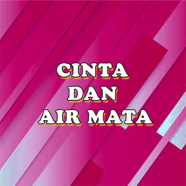 Cinta Dan Air Mata cover art