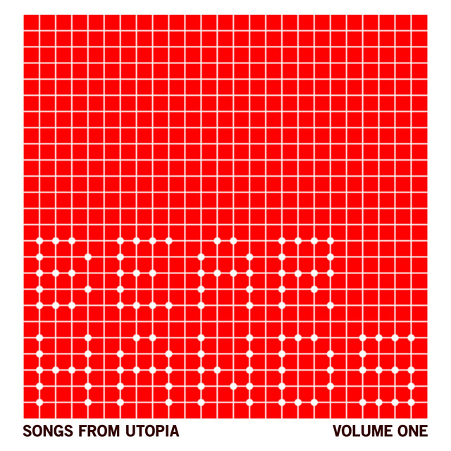 Songs From Utopia: Volume One cover art