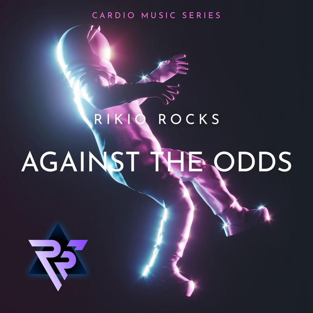 Against the Odds - Single by RIKIO ROCKS | Spotify
