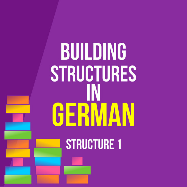 Building Structures in German: Structure 1 - Album by Kieran Ball | Spotify
