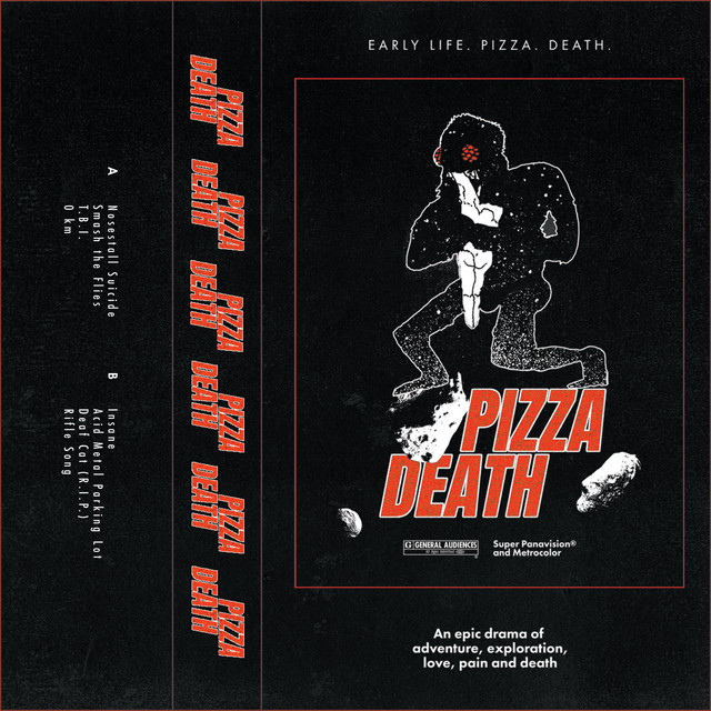 Early Life. Pizza. Death. cover art