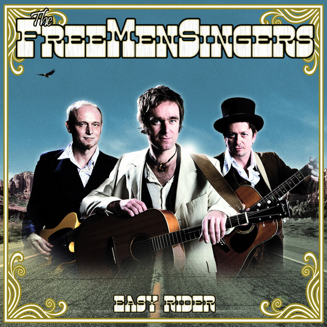 Easy Rider - Album by The FreeMenSingers | Spotify