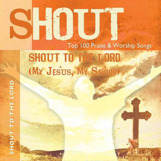 Shout To the Lord - My Jesus, My Saviour - Demonstration Track - Performance cover art