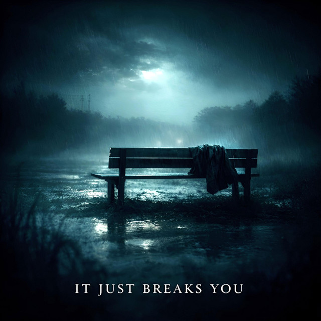 It Just Breaks You cover art